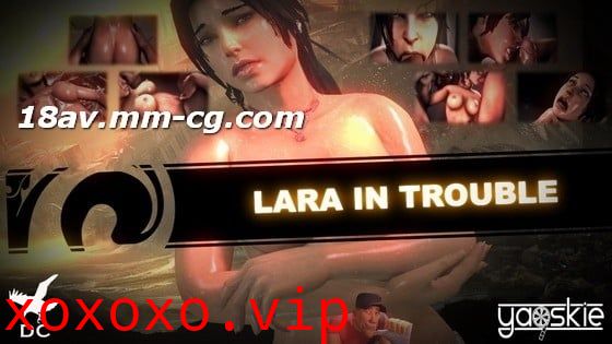 [3D]Lara In Trouble}